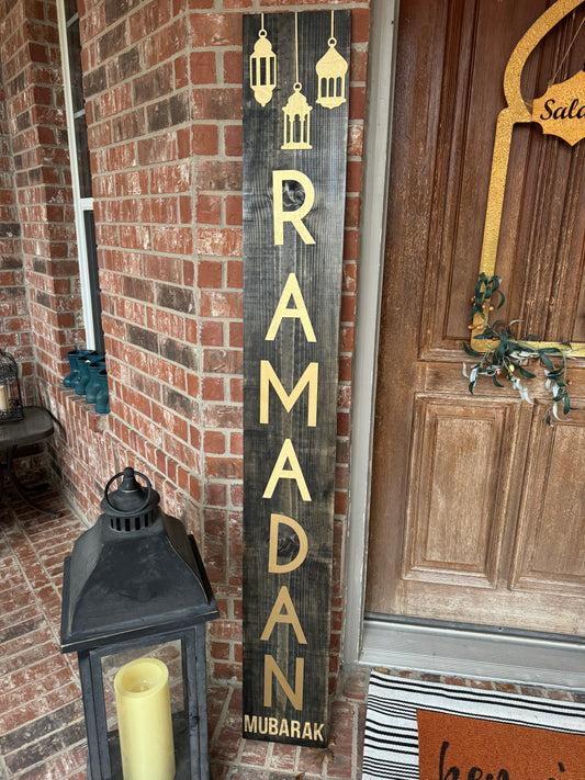 “Ramadan Mubarak” Vertical Porch Sign (PICKUP ONLY)